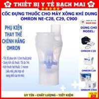 Cốc Đựng Thuốc Cho Máy Xông Khí Dung Omron C28, C29