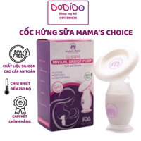 Cốc Hứng Sữa Mama’s Choice, Hút Sữa Rảnh Tay, Chất Liệu Silicone Cao Cấp, Chứng Nhận An Toàn FDA