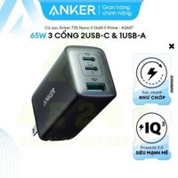 Cốc Sạc nhanh Anker A2668 65W/ A2667  B2667  GaN Prime 65w 3 cổng ( 2C - 1A ) Bảo hành 12 Tháng