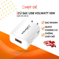 Cốc Sạc VolWatt 18W Cổng USB Sạc Nhanh Chống Cháy Nổ Chính Hãng Volwatt GE-H5-20-A