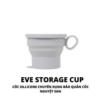 Cốc silicone chuyên dụng bảo quản Cốc Nguyệt San EVE CUP - An toàn, không độc hại