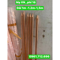 Cọc tiếp địa mạ đồng (công nghệ mạ ấn độ ,bóng đẹp) phi 16 dài 1m -1,2m -1,5m(kèm ốc xiết cáp)