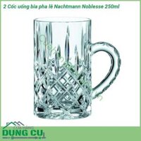 Cốc uống bia pha lê Nachtmann Noblesse, 2 cốc, 250ml
