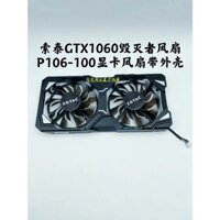 [Cod] Quạt card đồ họa Zotac GTX1060 chính hãng P106-100 có vỏ