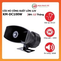 Còi hú công suất lớn 12V Komax KM-DC100W