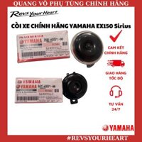 CÒI XE/KÈN XE CHÍNH HẪNG YAMAHA CHO SIRIUS, EXCITER 150, EXCITER