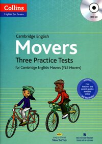 Collins - English For Exams - Cambridge English MoversThree Practice Test Kèm CD