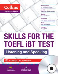 Collins Skills For The TOEFL iBT Test - Listening And Speaking Kèm CD