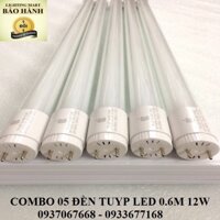 COMBO 05 ĐÈN TUYP LED 6 TẤC 12W