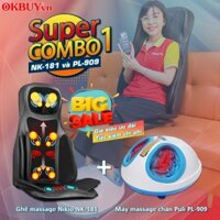 Combo 1 - Bộ sản phẩm chăm sóc sức khỏe toàn diện từ đầu đến chân - Ghế massage Nikio NK-181 và Máy massage chân Puli PL-909