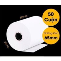 Combo 10 cuộn Giấy in Nhiệt K80-65 Bill Hóa Đơn Nhiệt