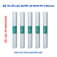 Combo 10 Lõi Lọc Nước 20 Inch PP-5 Micron - (Lõi Lọc Thô Số 1)