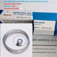 Combo 10 que hàn nhôm Q303