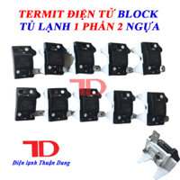 Combo 10 termit điện tử block tủ lạnh 1 phần 2 ngựa