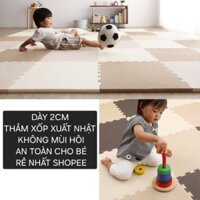 Combo 10 thảm xốp 58x58 dày 2cm hàng xuất dư ko mùi - thanh lý có ít lỗi nhỏ tùy tấm cho bé