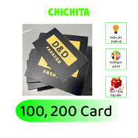 Combo 100, 200 Card CHICHITA in theo yêu cầu kích thước 9x5.4mm