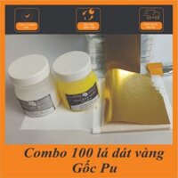 Combo 100 lá dát vàng (24k.18k) gốc pu dát lên thạch cao ,hoa quả .sành,sứ,gỗ ,thủy tinh,kim loại-doanhnguyenshop