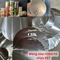 (Combo 1000/2000cái) Màng seal nhôm dán hũ nhựa pet trong, màng seal nhiệt dán miệng hũ nhựa