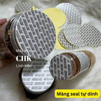 (COMBO 1000cái) Màng seal( siêu )tự dính, miếng dán miệng, màng tự dán hũ nhựa, hũ thuỷ tinh.