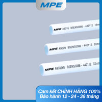 Combo 150/90/75/45m ống cứng 320N luồn dây điện MPE, ống PVC phi 16, 20, 25, 32 MPE (chiều dài thực tế ~ 0.98m)