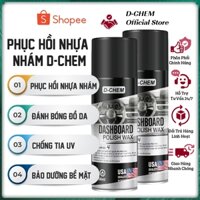 Combo 2 Chai Phục Hồi Nhựa Nhám D-Chem Chính Hãng Dưỡng & Đánh Bóng Nhựa Nhám, Nhựa Đen Ô Tô Xe Máy