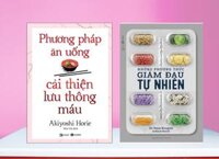 Combo 2 cuốn Chăm Sóc Sức Khỏe Bản Thân Phương Pháp Ăn Uống Cải Thiện Lưu Thông Máu  Những Phương Thức Giảm Đau Tự Nhiên