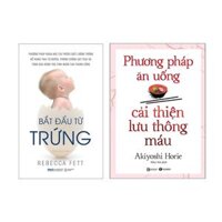 Combo 2 Cuốn Sách Cải Thiện Sức Khỏe Phương Pháp Ăn Uống Cải Thiện Lưu Thông Máu  Bắt Đầu Từ Trứng