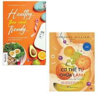 Combo 2 cuốn sách hay về Sức khỏe dành cho người bận rộn Healthy theo cách trendy  Cơ thể tự chữa lành- Thực phẩm thay đổi cuộc sống