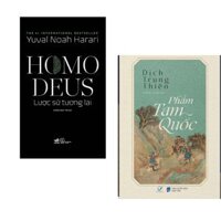 Combo 2 cuốn sách  Homo Deus - Lược Sử Tương Lai  Phẩm Tam Quốc