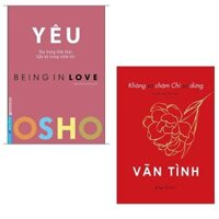 Combo 2 cuốn sách Nghệ Thuật Sống Đẹp  OSHO - Yêu - Being In Love  Không Sợ Chậm Chỉ Sợ Dừng