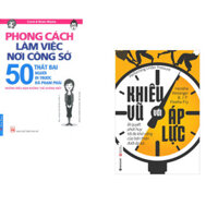 Combo 2 cuốn sách Phong Cách Làm Việc Nơi Công Sở  Khiêu vũ với áp lực