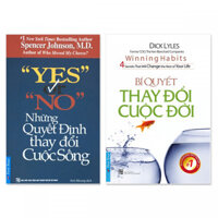 Combo 2 cuốn  Yes Or No - Những Quyết Định Thay Đổi Cuộc Sống, Bí Quyết Thay Đổi Cuộc Đời