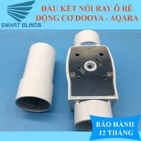 Combo 2 đầu ray tròn Ô rê cho động cơ Dooya/ Aqara