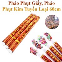Combo 2 Pháo Phụt Giấy Hoa Đăng Dài 60Cm, Pháo Phụt Kim Tuyến Cho Ngày Lễ Tết, Sinh Nhật