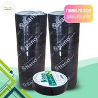 Combo 20 Cuộn băng keo điện NaNo loại 10Y và 20Y - Giúp ngăn ngừa rỏ rỉ điện, chống nước, độ dính cao, chịu nhiệt