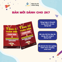 Combo 2c Toán lớp 12- Sách TỔNG ÔN TOÀN DIỆN môn Toán ôn thi Tốt nghiệp THPT quốc gia 2025