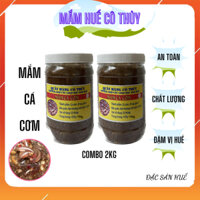 Combo 2kg mắm cá cơm nguyên con (2x1kg) - MẮM HUẾ CÔ THỦY