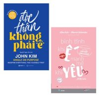 Combo 2Q Sách Tư Duy - Kĩ Năng Sống  Độc Thân Không Phải Ế  All The Rule - Bình Tĩnh Khi Ế, Mạnh Mẽ Khi Yêu