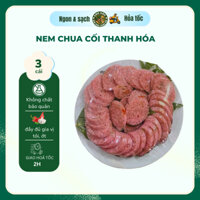 Combo 3 Cái Nem Chua Cây Thanh Hóa [Loại To - Dài, Đầy Đủ Gia Vị Tỏi Ớt. Dai Giòn Ngon Chuẩn Vị]