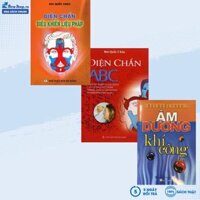 Combo 3 Cuốn Âm Dương Khí Công + Diện Chẩn ABC - Phương Pháp Chữa Bệnh Của Người Việt Nam + Diện Chẩn Điều Khiển Liệu Pháp (Tác giả Bùi Quốc Châu) - (QB) - Newshop