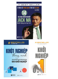 Combo 3 Cuốn Sách Khởi Nghiệp: Khởi Nghiệp 0 - 1 + Khởi Nghiệp Thông Minh + Ở Đâu Có Phàn Nàn Ở Đó Có Cơ Hội