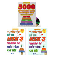 Combo 3 sach Bộ đề tuyên tâp đê thi năng lực Hán Ngữ HSK 3 va đap an giai thich chi tiêt 5000 từ vựng tiếng Trung thông dụng nhất DVD tai liêu