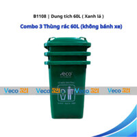 Combo 3 Thùng rác công cộng, thùng rác nhựa 60L eco màu Xanh lá, không bánh xe, nắp kín ngăn mùi.
