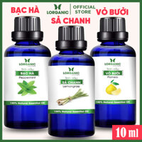 Combo 3 Tinh Dầu LORGANIC  Nhiều Mùi Hương  Xông Phòng Thư Giãn, Đuổi Muỗi 10m  Sả Chanh, Quế, Bạc Hà, Oải Hương Lavender, Tràm, Ngọc Lan Tây, Hương Thảo, Stress Relief, Sensual, Cam, Vỏ Bưởi, Bạch Đàn Chanh, Bưởi Chùm, Gỗ Thông 10ml - SẢ CHANHBƯỞIBẠC HÀ
