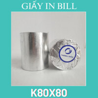 Combo 30 Cuộn Giấy In Bill K80x80 Giấy In Hóa Đơn K80x80 Giấy In Nhiệt