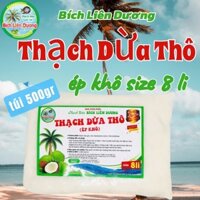 COMBO 3KG THẠCH DỪA THÔ ÉP KHÔ SIZE 8 LI TẶNG KÈM HƯƠNG_LOẠI TÚI 500GR