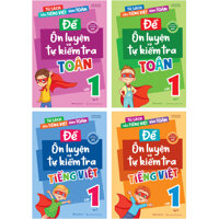 Combo 4 Cuốn Đề Ôn Luyện Và Tự Kiểm Tra Toán  Tiếng Việt Lớp 1