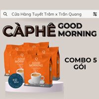 Combo 5 gói cà phê Good Morning - Trần Quang