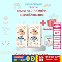 [COMBO 50 - 100 MIẾNG] Tã/Bỉm quần Big Hug size M,L,XL,XXL,XXXL bỉm đêm siêu thấm, siêu mỏng, thoáng khí Shop Bé Ngoan