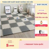 [COMBO 50] Thảm xốp ghép lót sàn xuất Nhật ko mùi vân khế cao cấp 30x30x1cm cho bé